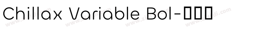 Chillax Variable Bol字体转换